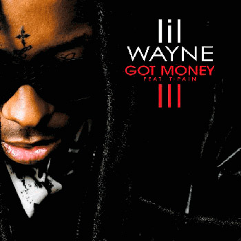 Lil Wayne feat. T-Pain & Mack Maine - Got Money