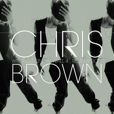 Chris Brown – Writings On The Wall 4: Redemption (2009)