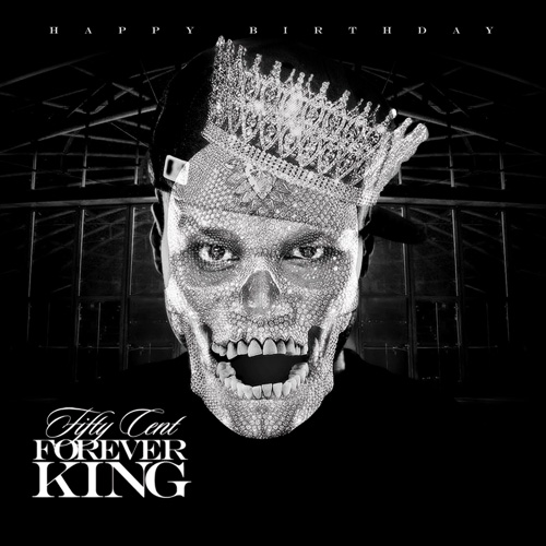 50 Cent - Forever King (2009)