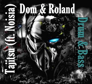 Dom & Roland - Tajitsu (ft. Noisia)