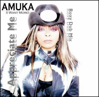 Amuka - Appreciate Me (Roxy Dub Mix)