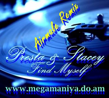 Presta & Stacey - Find Myself (Airmale Remix)