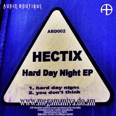 Hectix - Hard Day Night