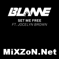 Blame feat. Jocelyn Brown - Set Me Free